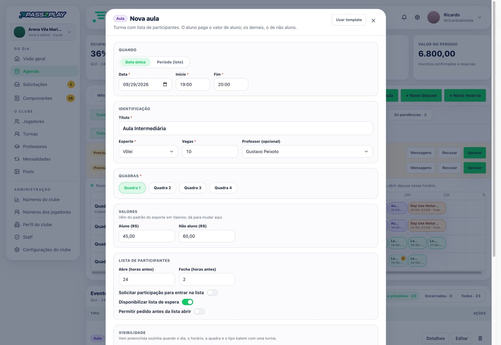 Modal de criação de aula com capacidade, esporte, valores, quadras, lista de espera e regras de participação.